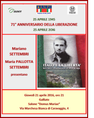 Locandina della presentazione del libro «Italo e la libertà» a Galliate